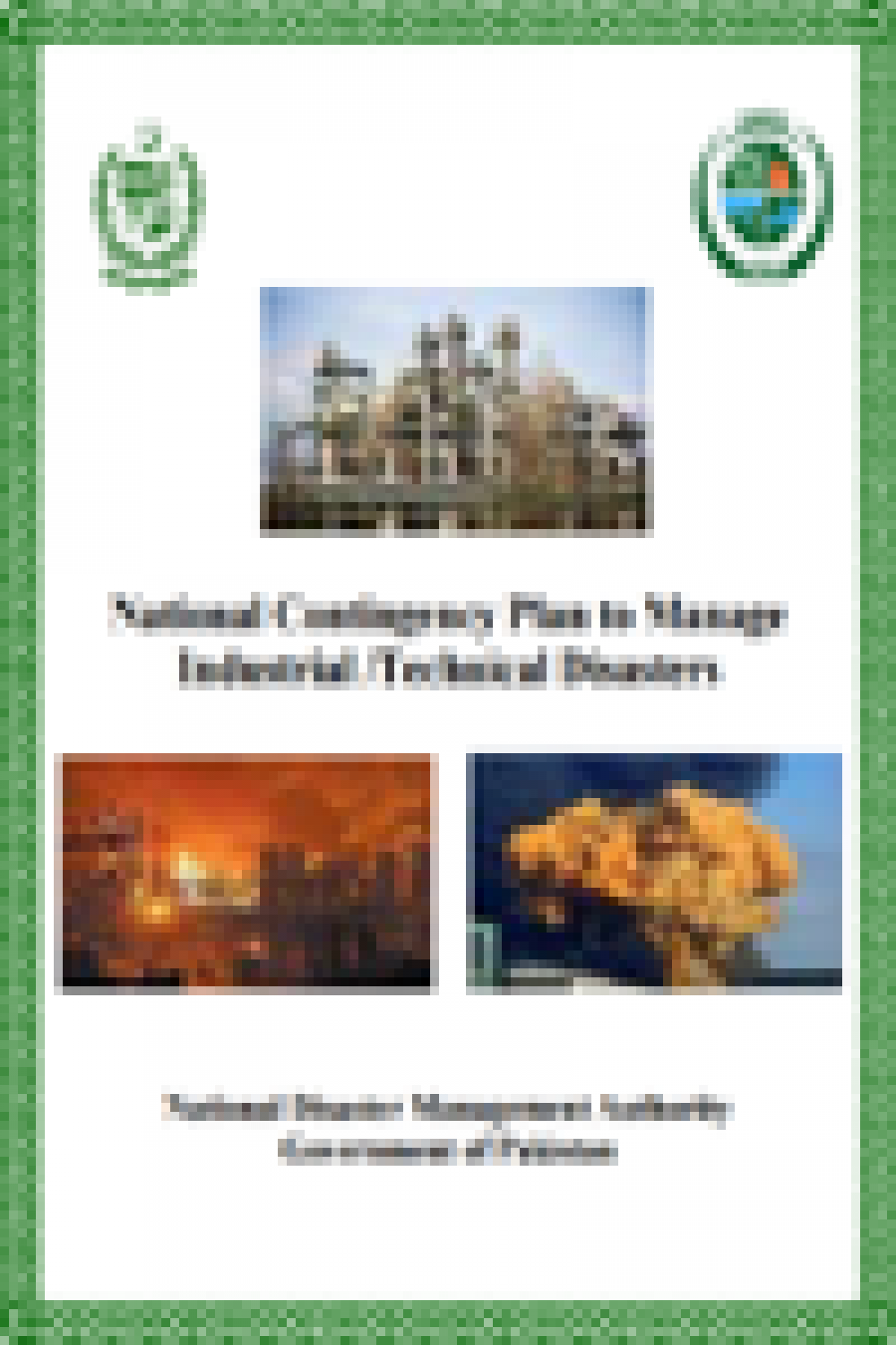 National Contingency Plan to Manage Industrial/Technical Disasters 2010