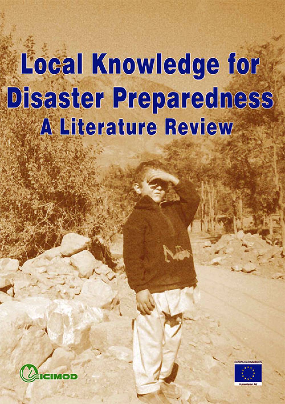 Local Knowledge for Disaster Preparedness a Literature Review