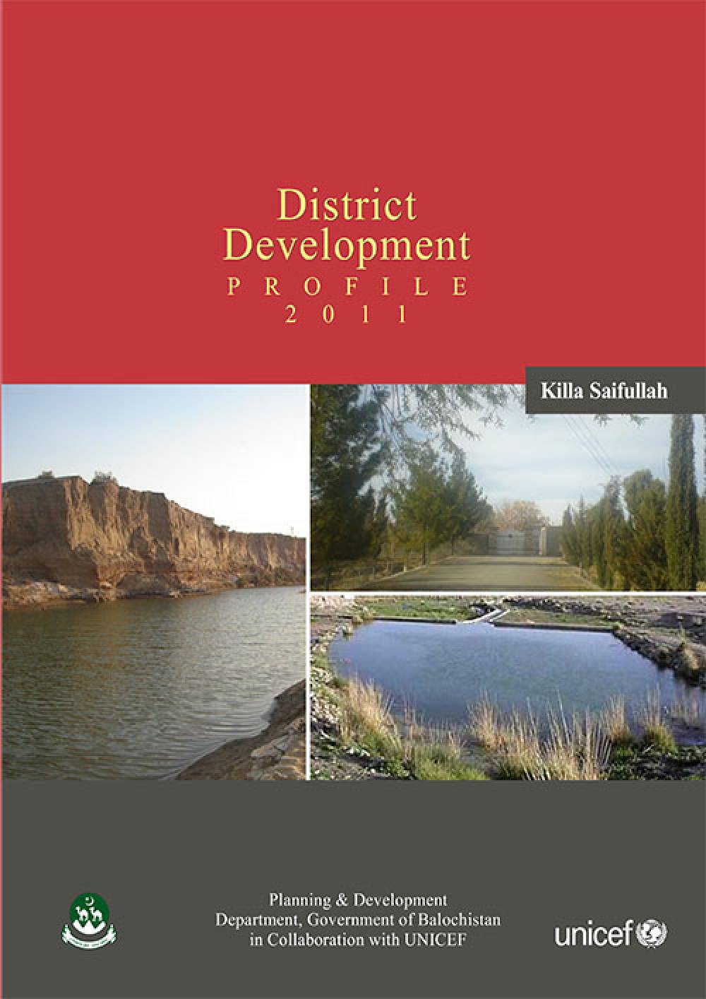 Development Profile District Killa Saifullah