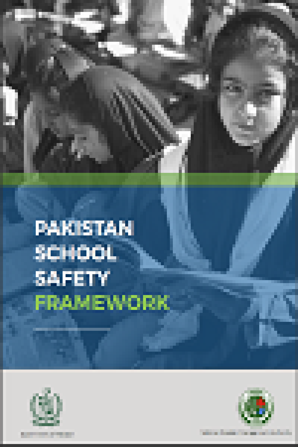 Prevention Intervention in Pakistan School Safety Framework