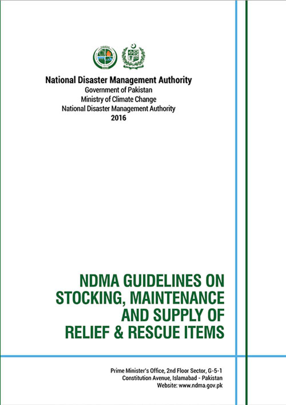 NDMA Guidelines on Stocking, Maintenance and Supply of Relief & Rescue Items