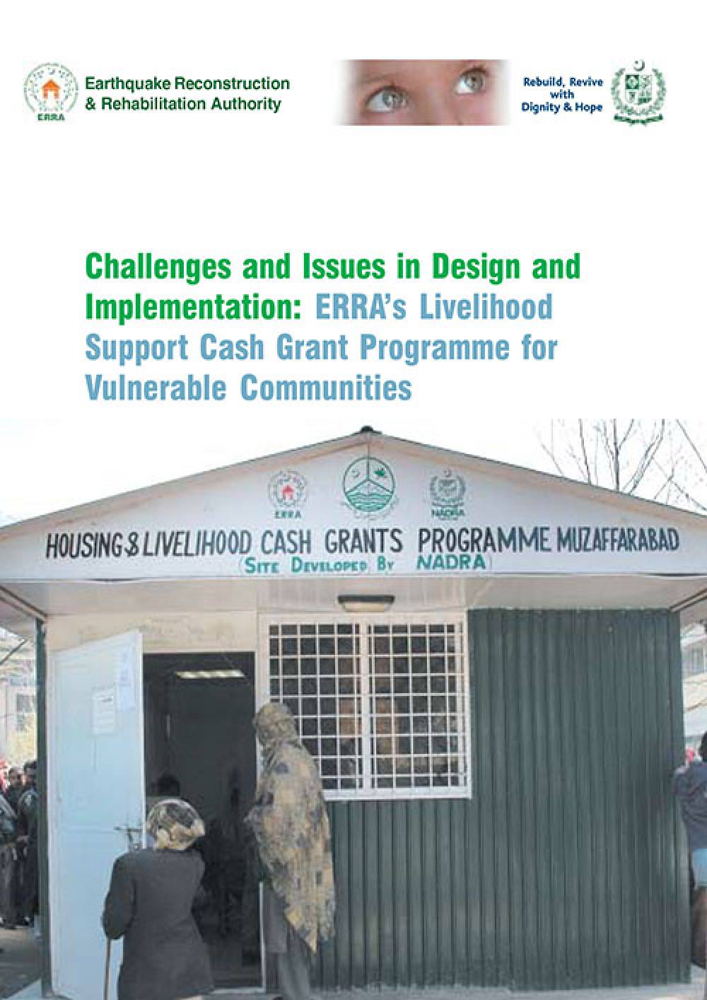 Challenges and Issues in Design and Implementation ERRA's Livelihood Support Cash Grant Programme for Vulnerable Communities