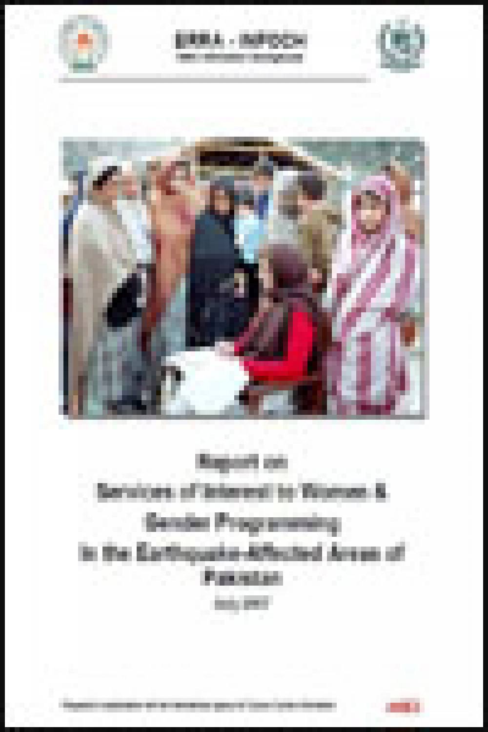 Report on Services of Interest to Women & Gender Programming In the Earthquake-Affected Areas of Pakistan