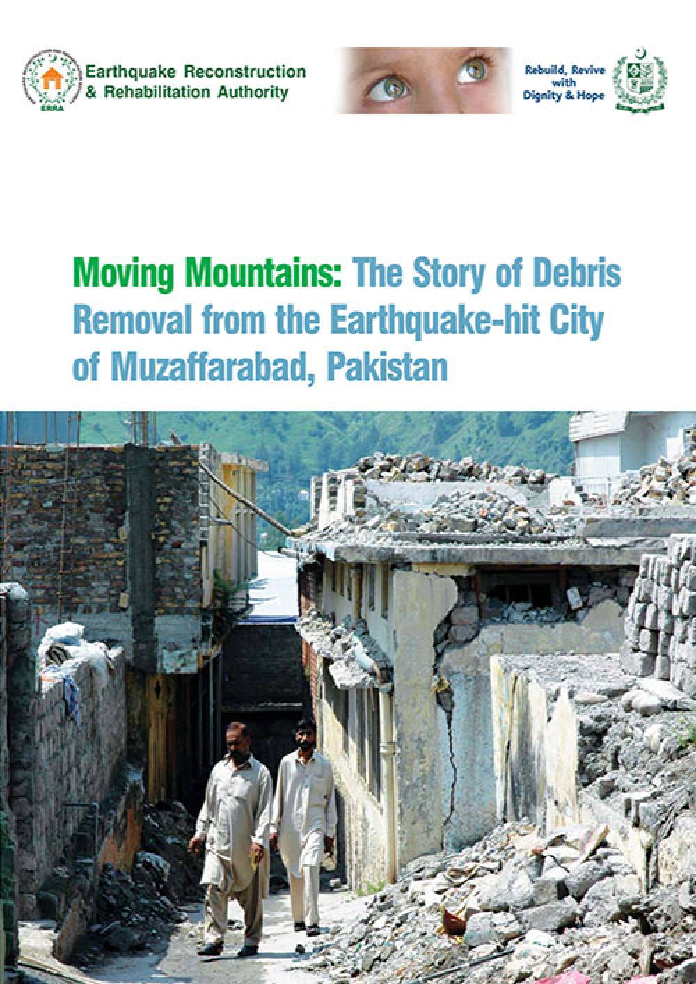 Moving Mountains The Story of Debris Removal from the Earthquake-hit City of Muzaffarabad
